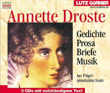 CD-Cover mit einem Portr&auml;t von Annette Droste, Texten "Annette Droste", "Gedichte Prosa Briefe Musik" und "3 CDs mit vollst&auml;ndigem Text".